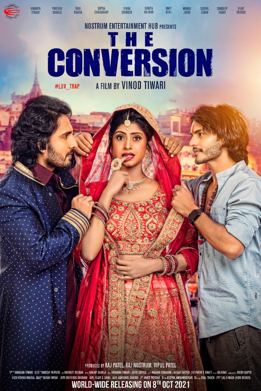 THE CONVERSION Movie Releasing on 8 oct 2021 all India 