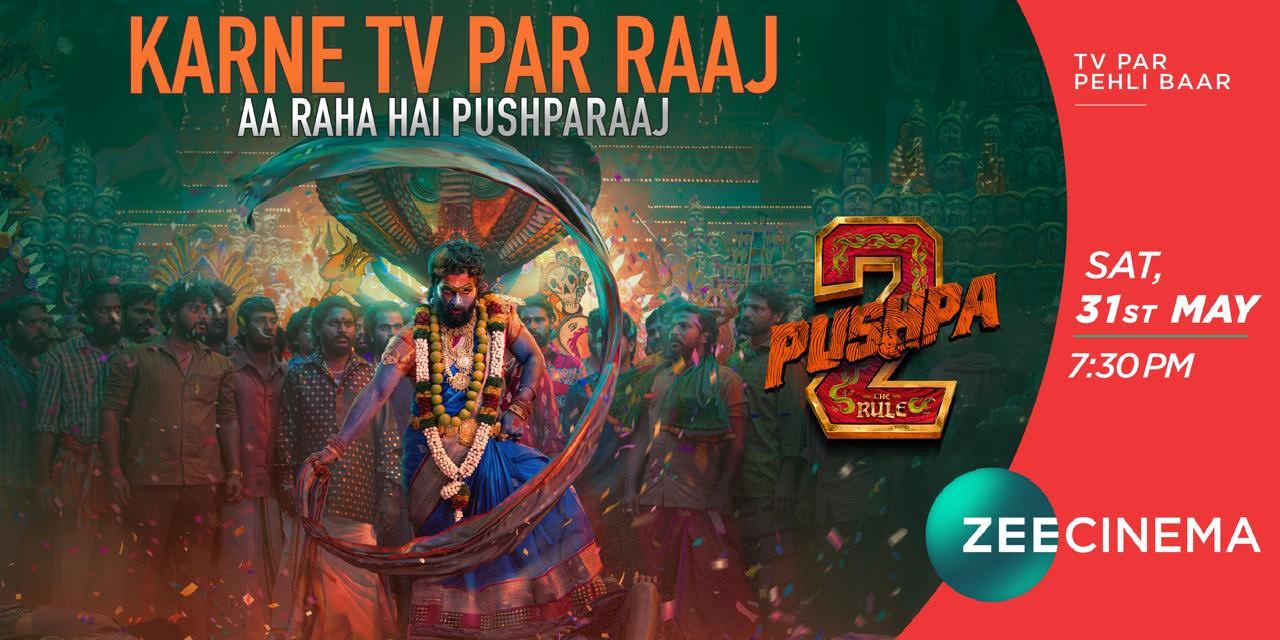 ‘Pushpa 2: The Rule’ Set for a Power-Packed World Television Premiere on Zee Cinema
