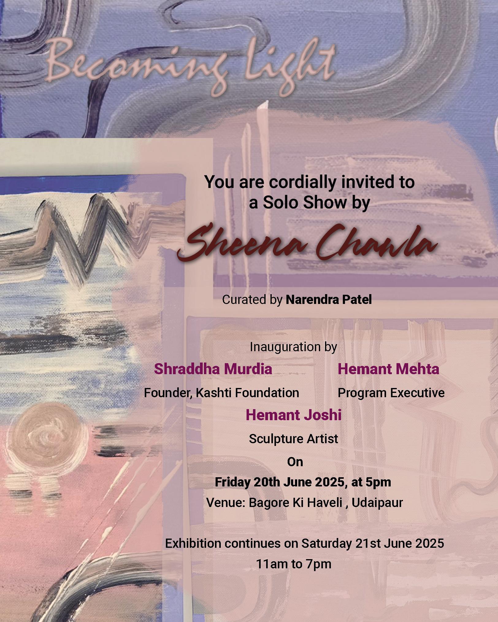 ‘Becoming Light’ — Solo Art Exhibition by Sheena Chawla Begins Today