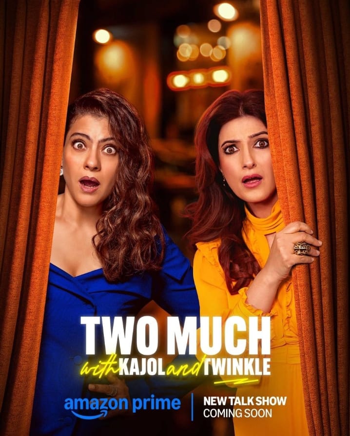 Prime Video Announces Bold Talk Show ‘Too Much with Kajol & Twinkle’
