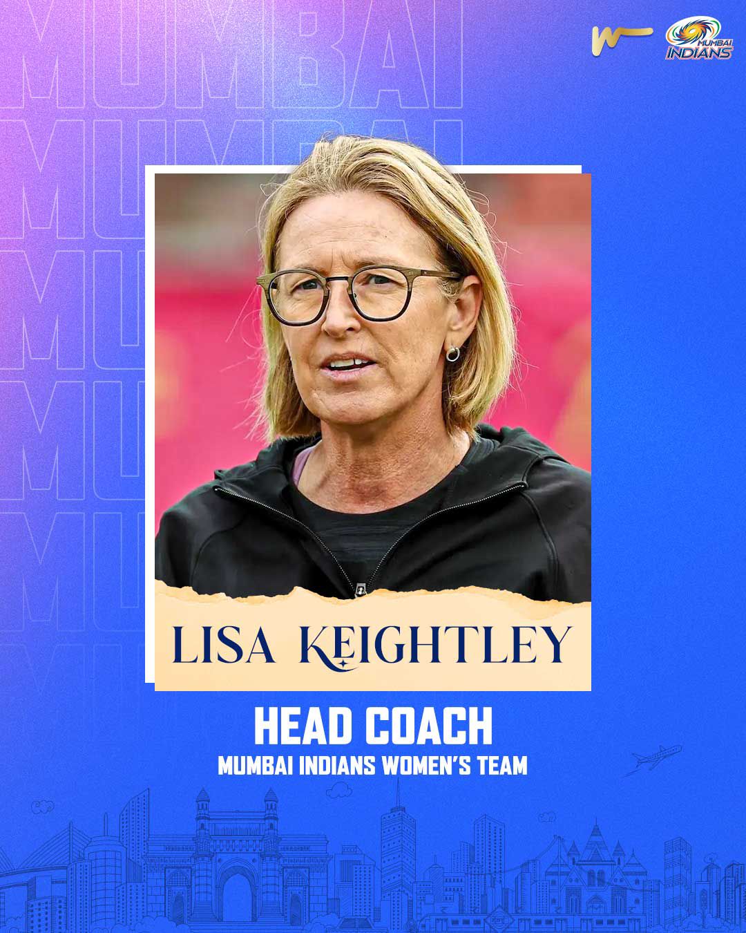 #### Two-time World Cup winner Lisa Keightley appointed Head Coach of Mumbai Indians Women