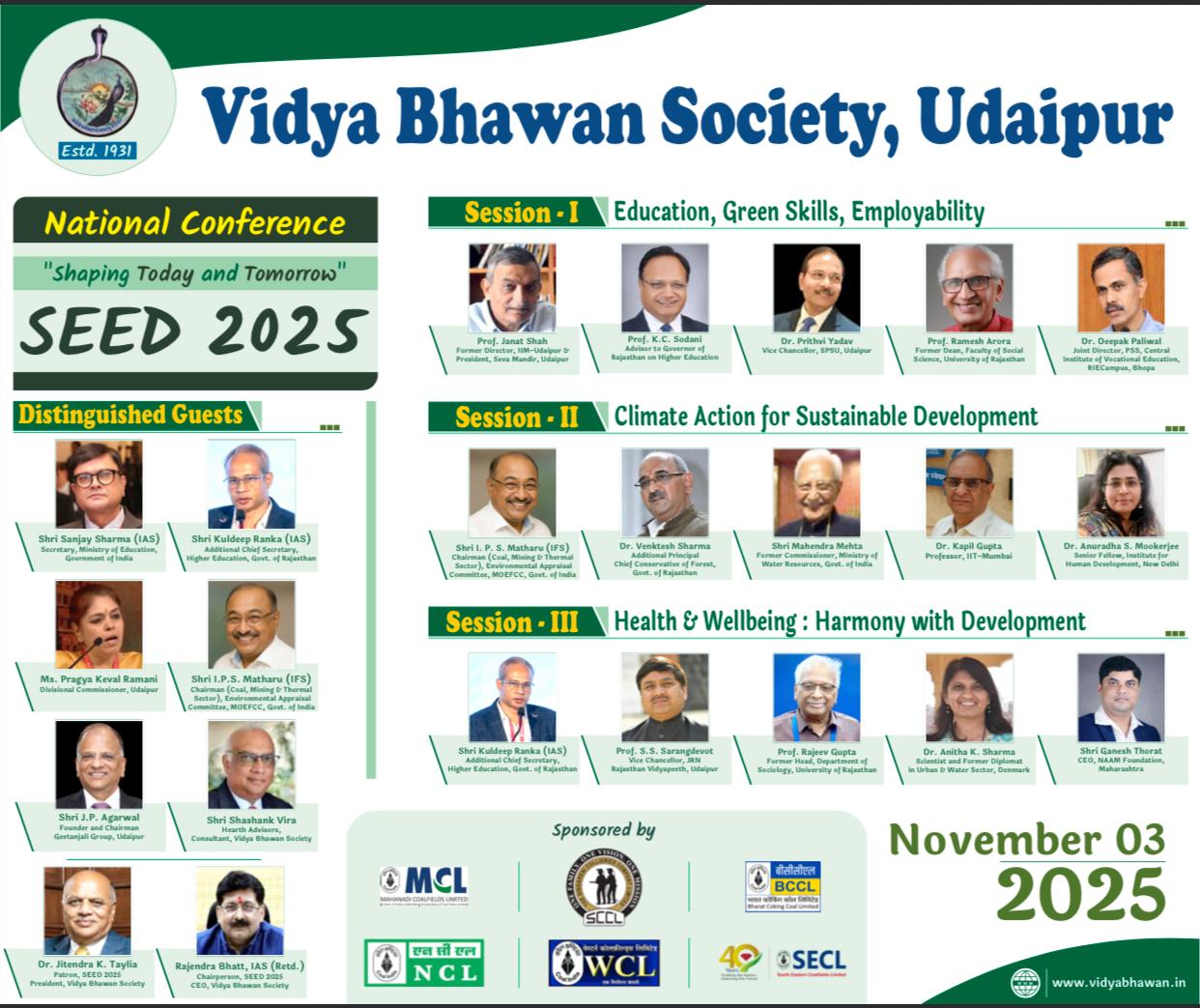 विद्या भवन में   पर्यावरण ,  शिक्षा , सुस्थिर विकास पर राष्ट्रीय सम्मेलन  "सीड" सोमवार 3 नवंबर  को